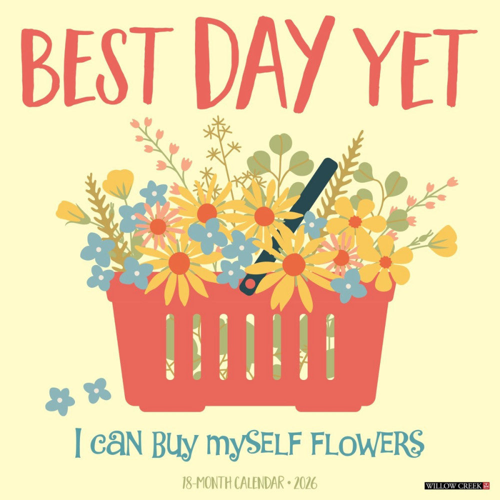Best Day Yet 2026 12" x 12" Wall Calendar (free shipping)