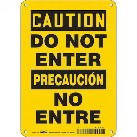 Condor 472K43 Safety Sign, 10 In Height, 7 In Width, Aluminum, Horizontal