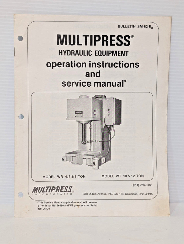 Multipress Hydraulic Equipment WR 4, 6 & 8 Ton & WT 10 & 12 Ton Instruction Book