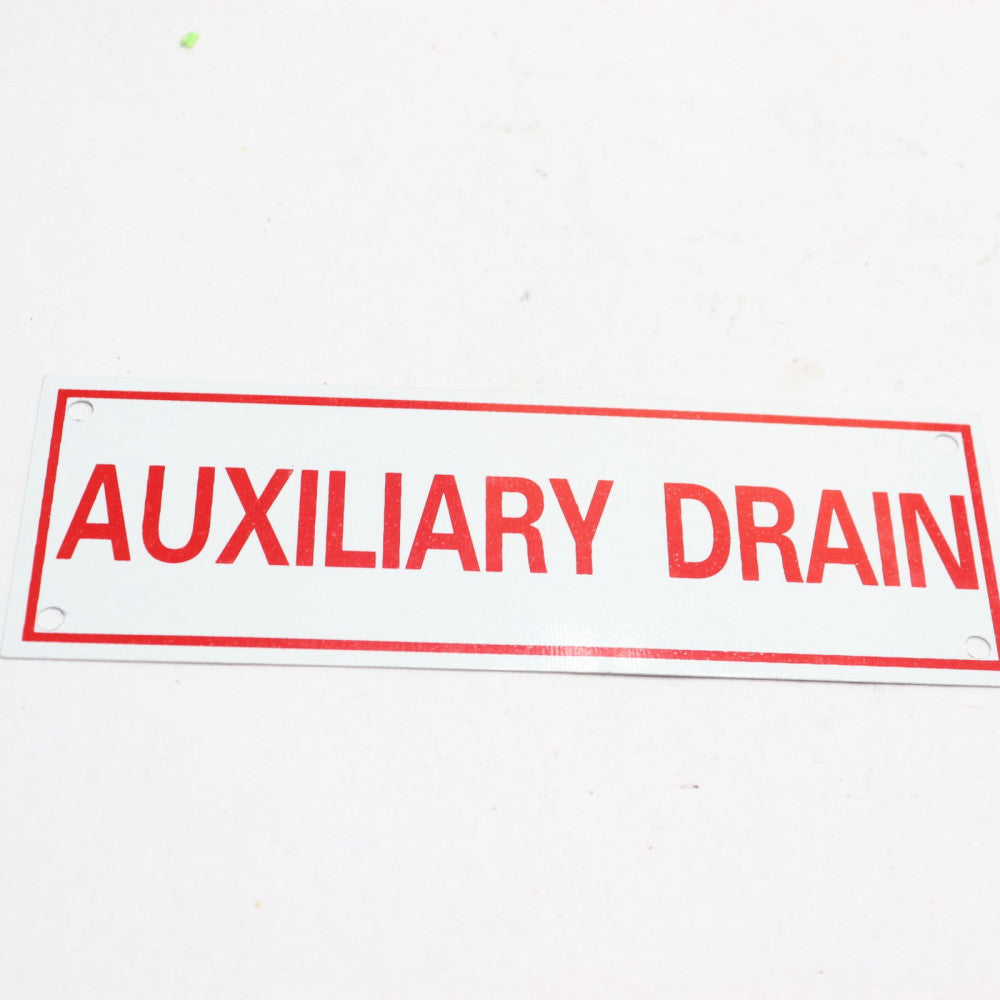 Auxiliary Drain Sign Aluminum 2" X 6"