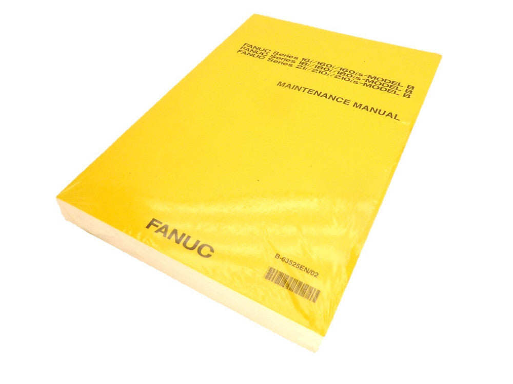 Fanuc  B-63525EN/02  16i/18i/160i/180i/160is/180is Maintenance Manual  NEW