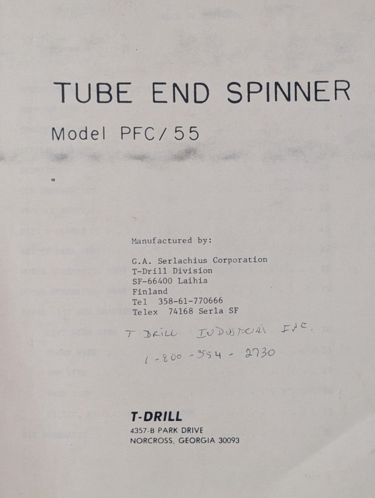 T-Drill Model PFC/55 Tube End Spinner Machine Operations Manual, as shown