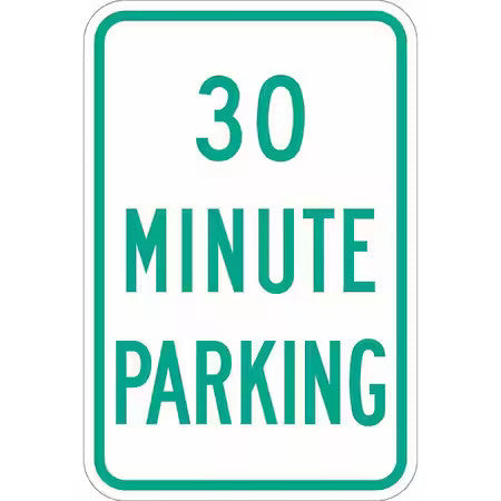 Lyle T1-1145-Dg_12X18 30 Minute Parking Parking Sign,18" X 12, T1-1145-Dg_12X18
