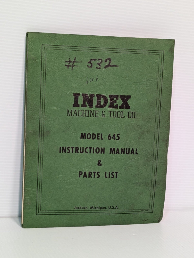 Index Machine & Tool 645 Vertical Milling Instruction Manual & Parts List, bound