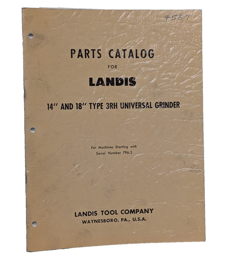 Vin Landis 14" and 18" Type 3RH Universal Grinder Machine Parts Catalog Manual