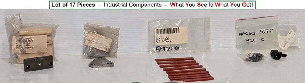 Lot of 17 Various Industrial Components, 0400535, 0230691, K605, 111105