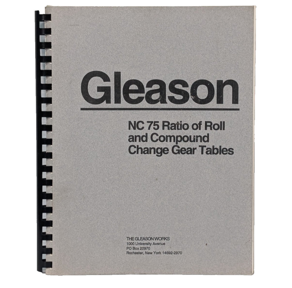 Gleason Works NC 75 Ratio of Roll and Compound Change Gear Tables Manual