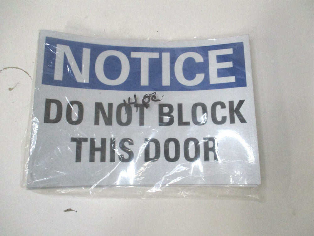 Lyle (U5-1125-RD_10X7) 7 in x 10 in Notice Do Not Block This Door Sign - Qty 14