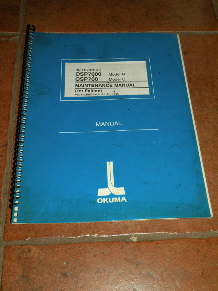 Okuma K2444-E Maintenance Manual for MC-4VA OSP 5000M-G April 1989