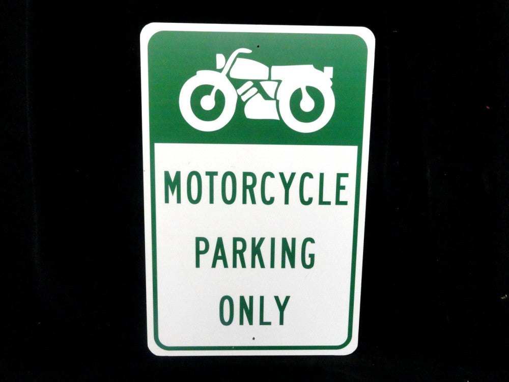  MOTORCYCLES PARKING ONLY SIGN ~ MEASURES 18" X 12" ~ ALUMINUM Front & Back NEW