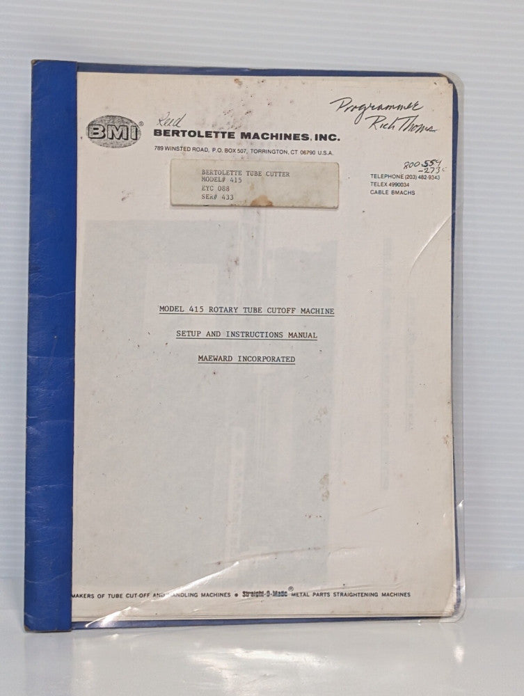 BMI Bertolette Model 415 & 420 Rotary Tube Cutting Machine Instruction Manual