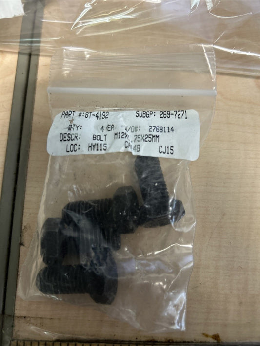 (4) NEW OEM CATERPILLAR 8T-4192: M12-1.75 x 25mm Hex Head Bolt