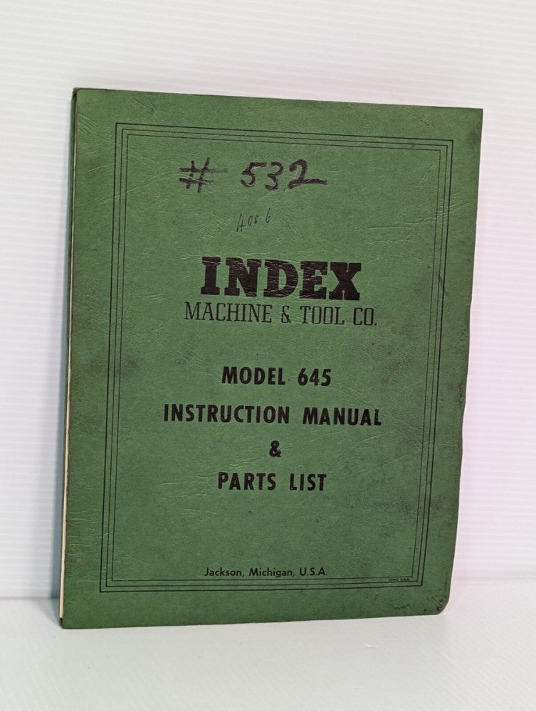 Index Machine & Tool 645 Vertical Milling Instruction Manual & Parts List, bound