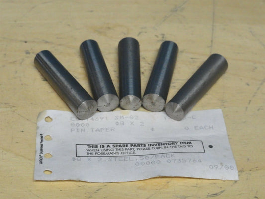 #8 x 2" TAPER PIN ~ LOW CARBON STEEL ~ LOT OF 5 ~ P/N UST015379 ~ NEW