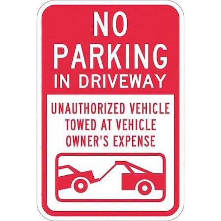 Lyle T1-1068-Dg_12X18 Driveway No Parking Sign,18" X 12, T1-1068-Dg_12X18