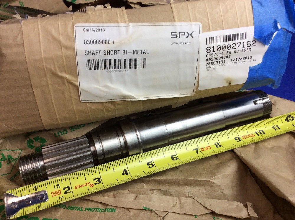 SPX 030009000+ SHAFT SHORT BI-METAL 1-3/8" Dia. X 10-1/2"L FOR SPX WAUKESHA PUMP