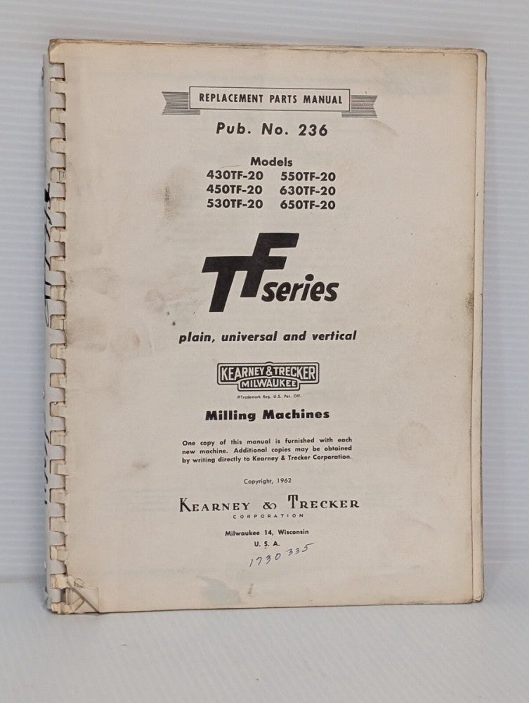 Keaney & Trecker Milwaukee 430TF-20 - 650TF-20 Milling Machines Parts Manual