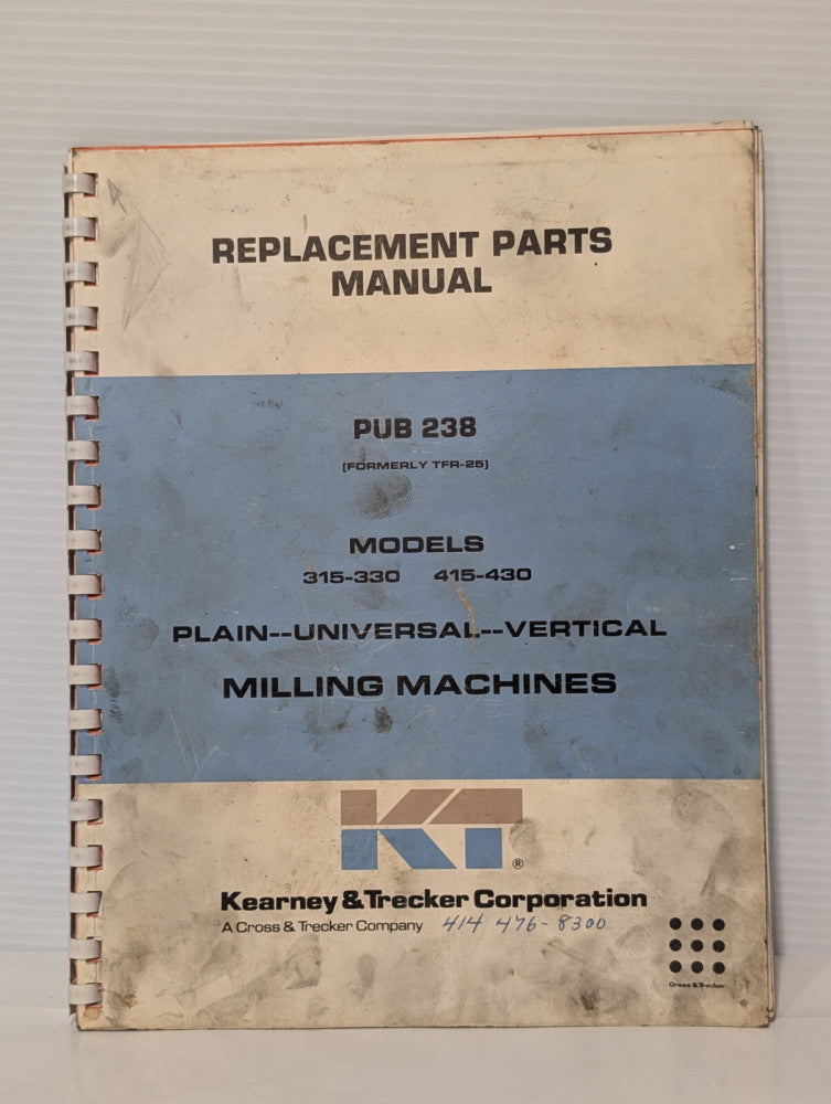 Kearney & Trecker PUB 238 Replacement Parts Manual, Milling Machines