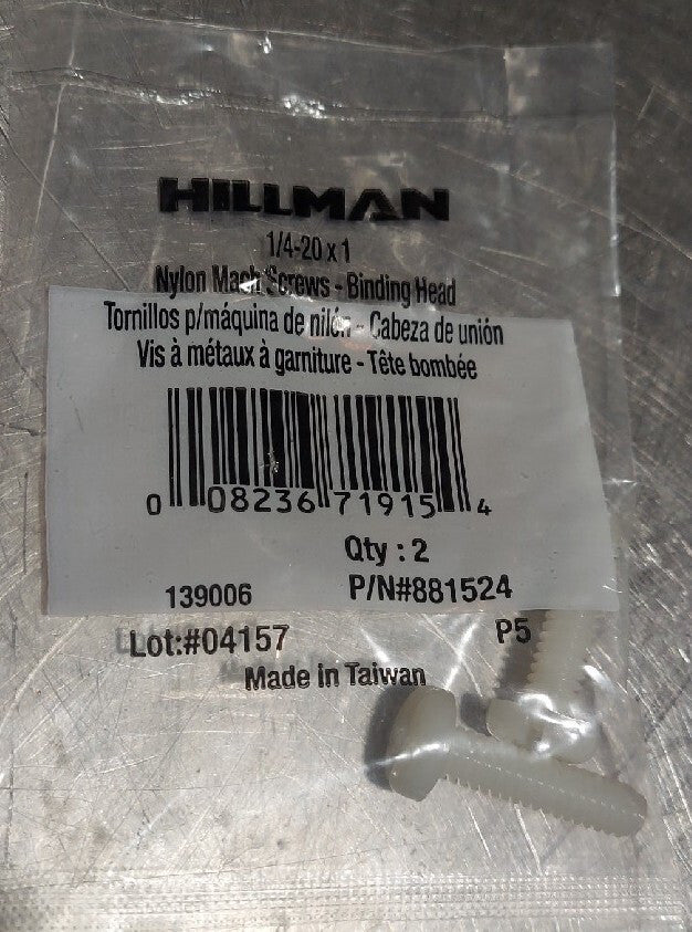 Lot Of 2 - P/N 881524 Hillman Nylon Mach Screw 1/4 - 20 x 1. Binding Head