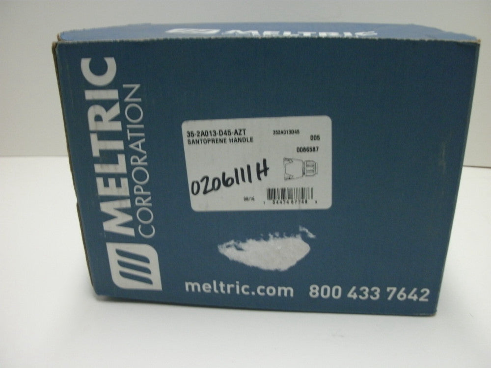 MELTRIC 35-2A013-D45-AZT SANTOPRENE HANDLE NEW IN BOX