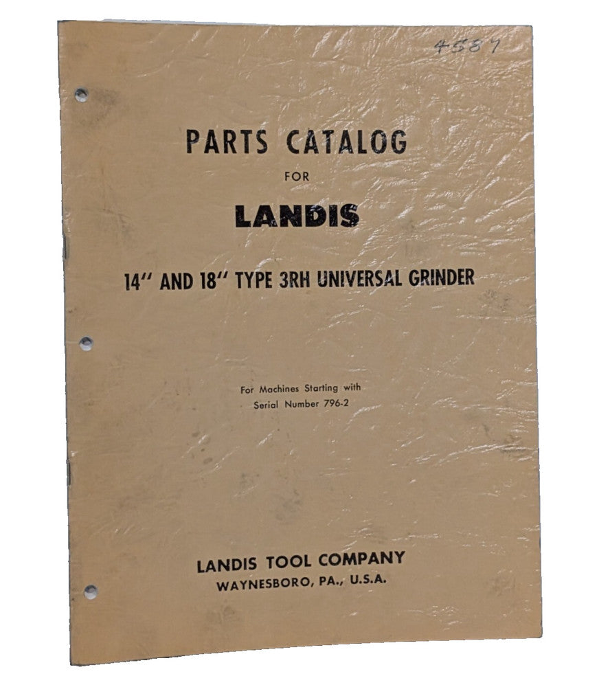 Vin Landis 14" and 18" Type 3RH Universal Grinder Machine Parts Catalog Manual