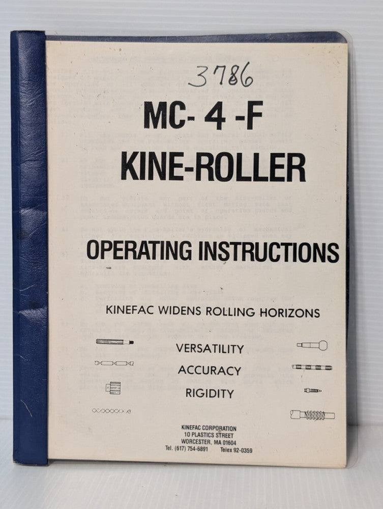 Kinsfac Corp. Operating Instructions Manual for the MC-4-F Kine-Roller, MC-4F
