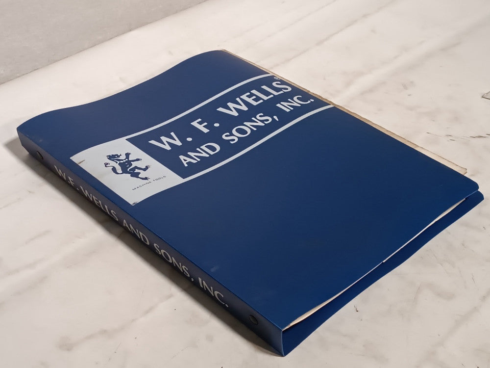 W.F. Wells & Sons Model W9 & F14 Machine Owners Instruction Manual & Parts List