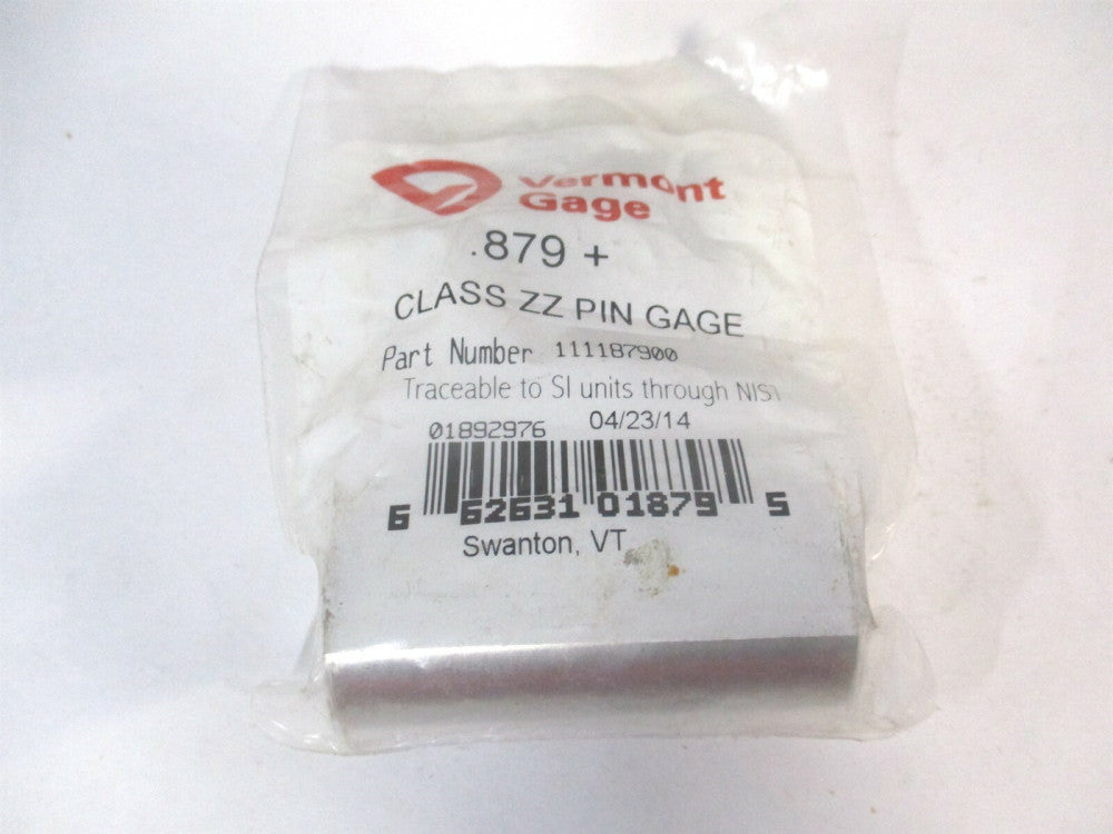 Vermont Gage (111187900) 0.879" Diam Class ZZ Plus Plug & Pin Gage 