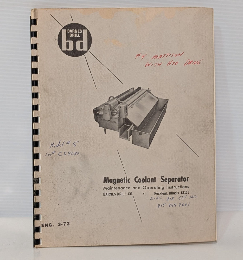 Barnes Drill Magnetic Coolant Separator Maintenance & Operating Instructions