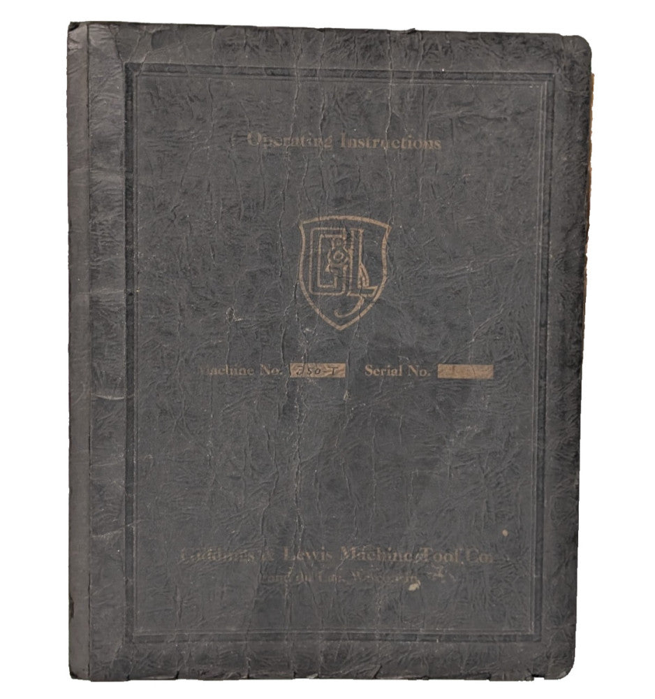 Vin Giddings + Lewis Machine Operating Instructions Manual for 350-T Boring Mill