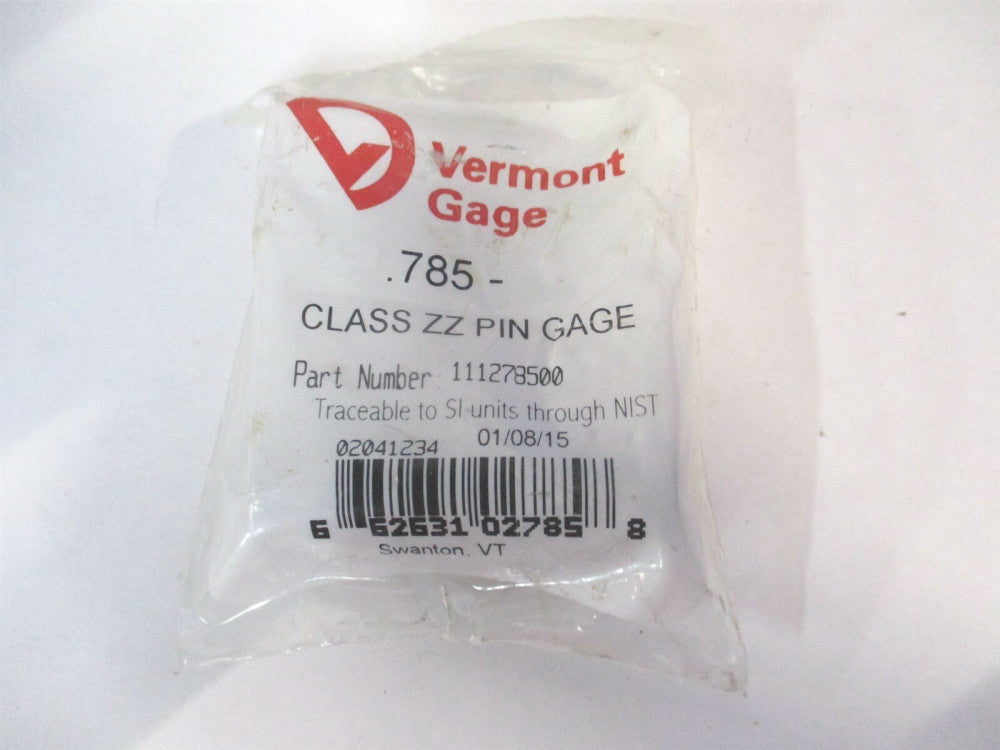 Vermont Gage (111278500) 0.785" Diam Class ZZ Minus Plug & Pin Gage 
