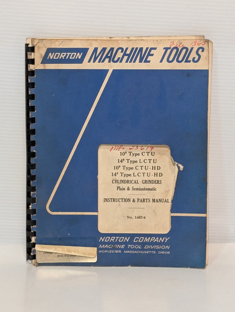 Norton Tool 10" CTU, 14" LCTU, 10" CTUHD & 14" LCTUHD Cylindrical Grinder Manual