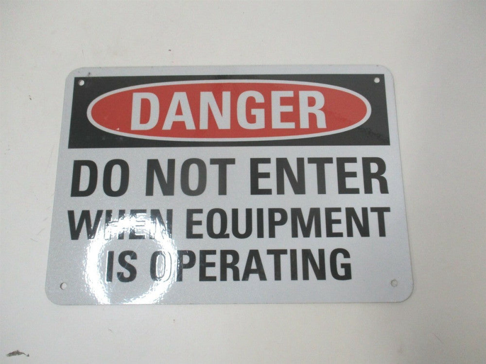 Lyle (U3-1325-RA_10X7) 7" x 10" Do Not Enter When Equipment Is Operating Sign