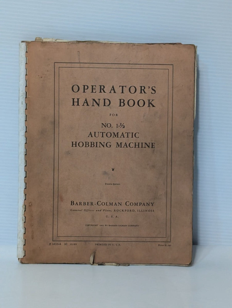 Barber-Colman No. 1-1/2 Operator's Handbook for Hobbing Machine