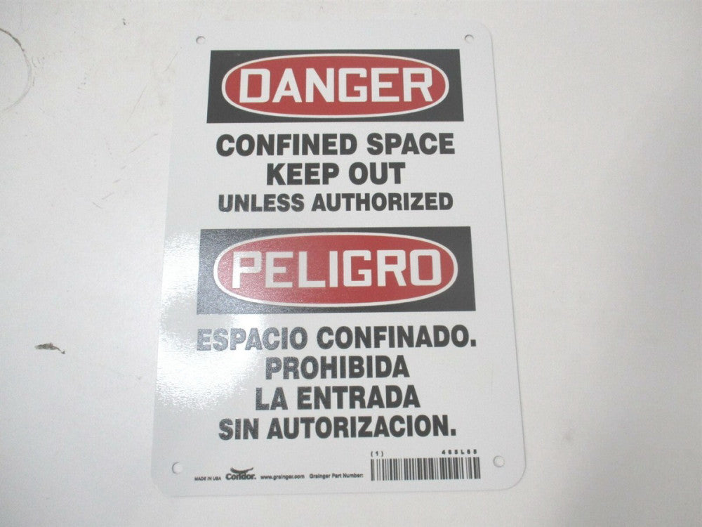 (465L65) 7" x 10" Confined Space Keep Out Unless Authorized Aluminum Sign