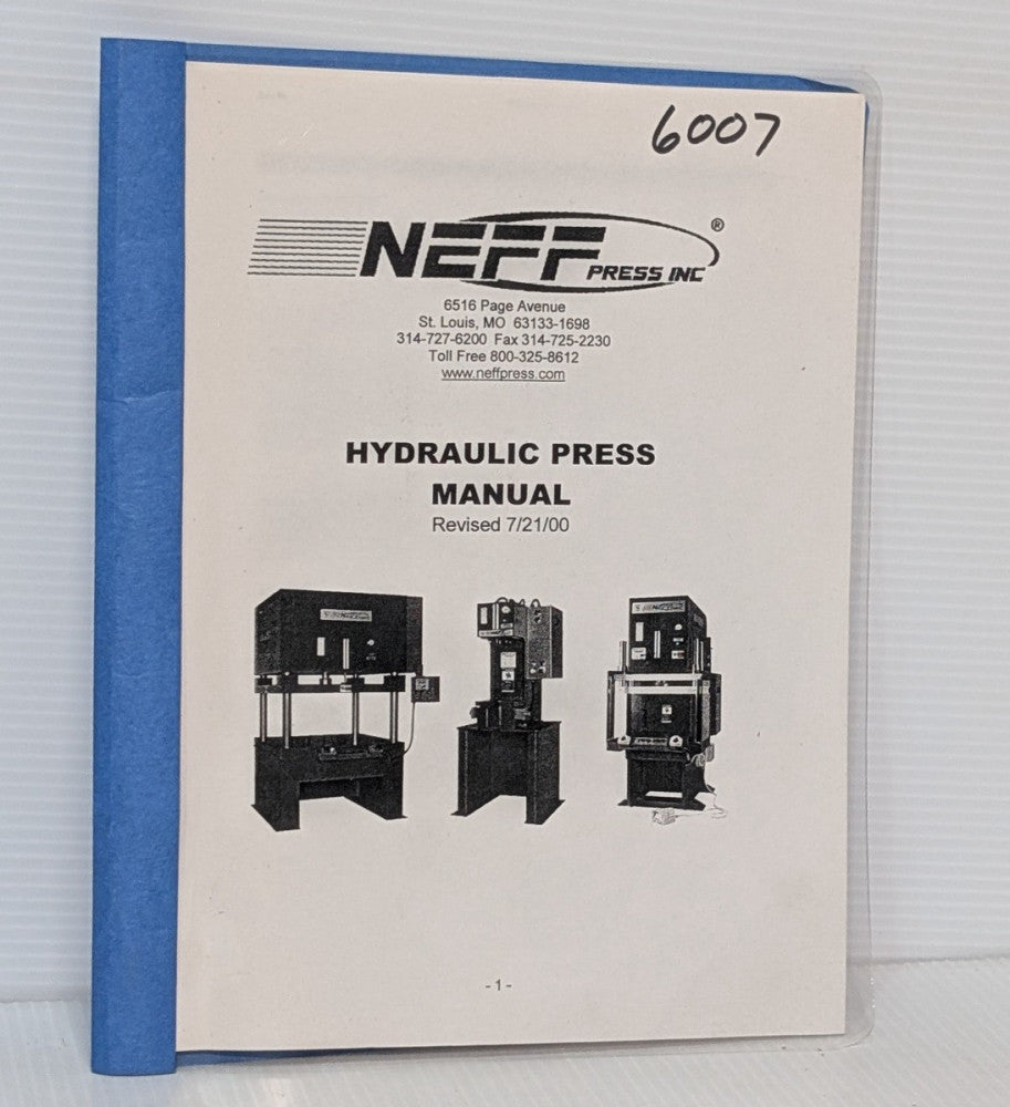 Neff Hydraulic Press Operations & Maintenance Manual, Revised 7/21/00