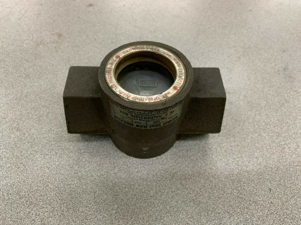 NEW NO BOX W. E. ANDERSON 1" MIDWEST SIGHT FLOW INDICATOR MODEL 100