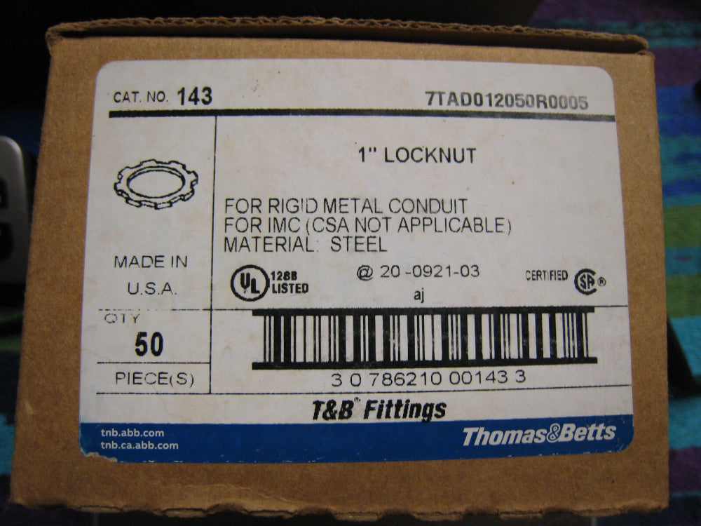 Thomas & Betts Galvanized Steel Locknuts 1" Rigid Conduit  # 143 Box of 50 USA