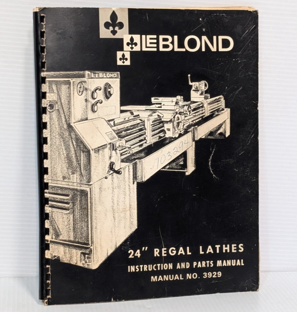 Vintage (1974) Le Blond 24" Regal Lathes Instructions and Parts Manual No. 3929