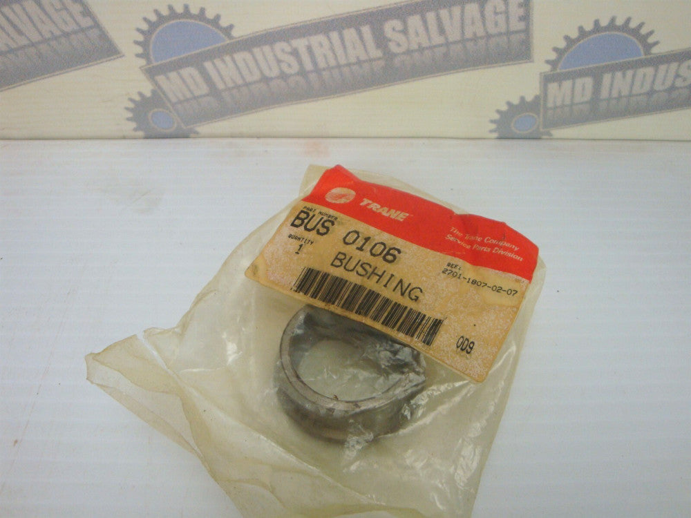 Trane Universal Parts BUS 0106 HVAC BUSHING (NEW SEALED in MANUFACTURES BAG)