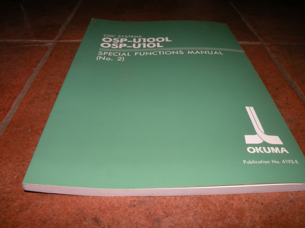 Okuma 4193-E Special Functions Manual N02 OSP-U100L U10L