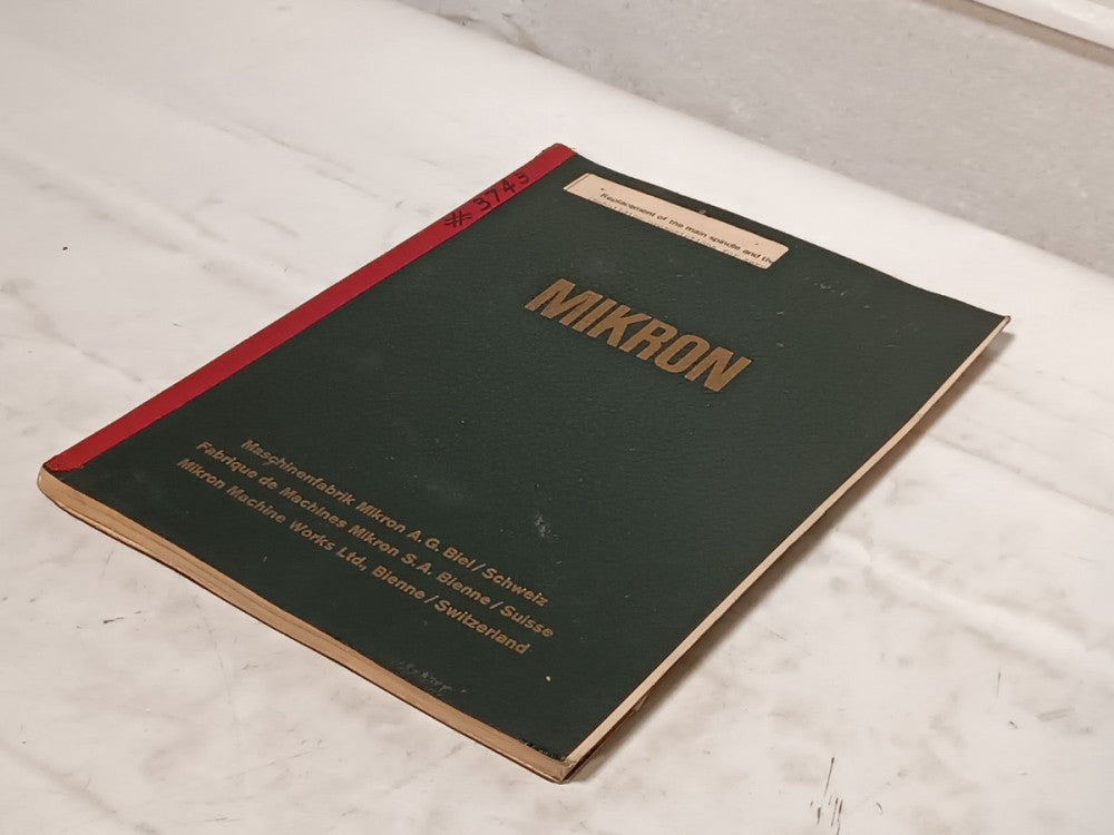 Mikron Type A62 Automatic Hob Sharpening Machine Instruction Manual, as shown