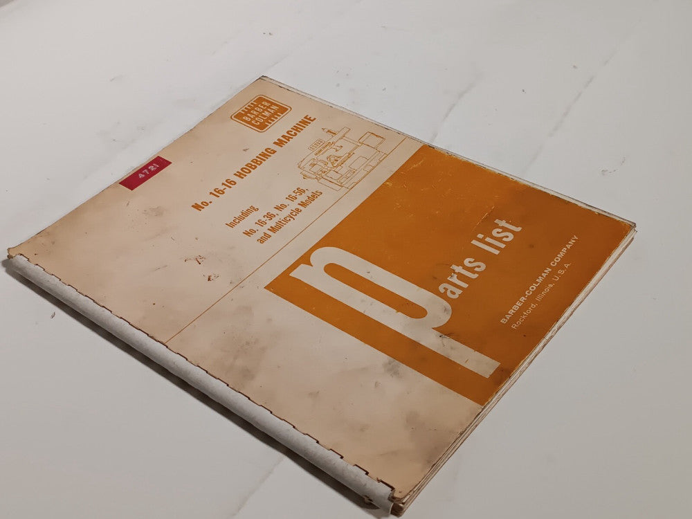 Barber Colman No.16-16 Hobbing Machine Parts List & Manual, Bound, as shown