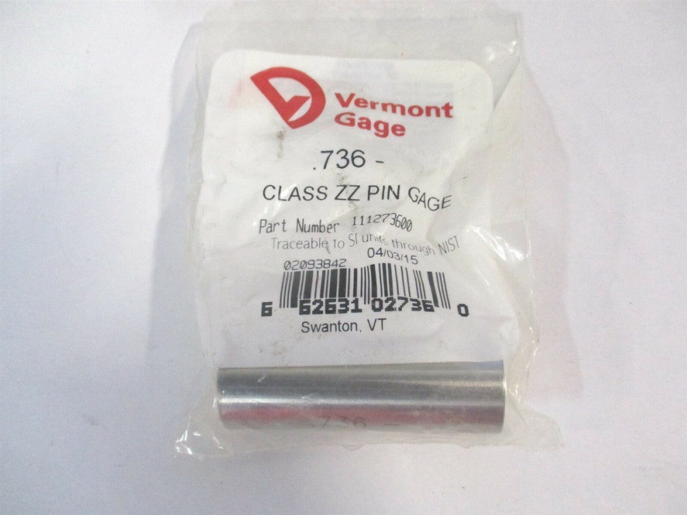 Vermont Gage (111273600) 0.736" Diam Class ZZ Minus Plug & Pin Gage 