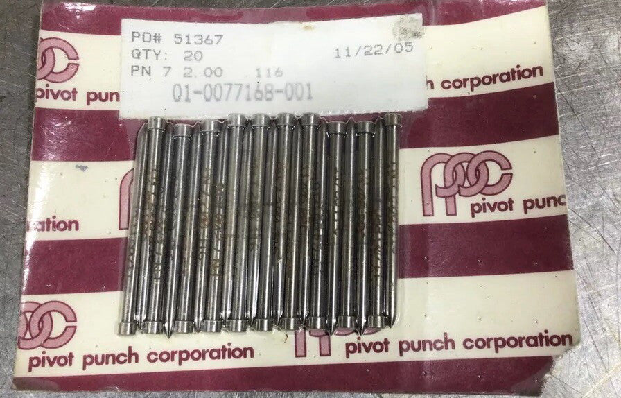 Pivot Punch 01-0077168-001 PO # 51367 Qty 20, PN 7 2.00 .116