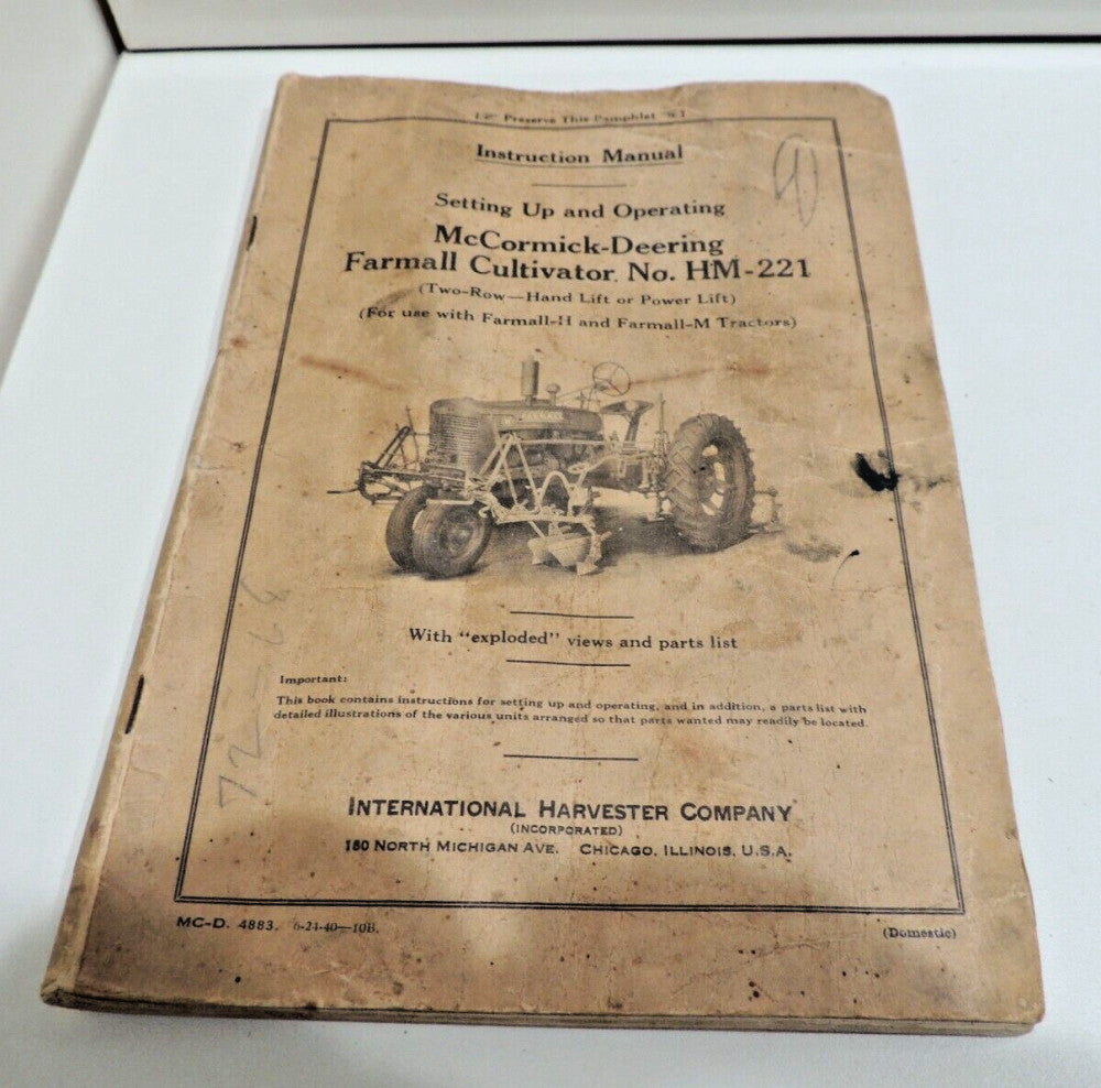 McCormick Deering~Instruction Manual~Farmall Cultivator HM-221 & Supplement