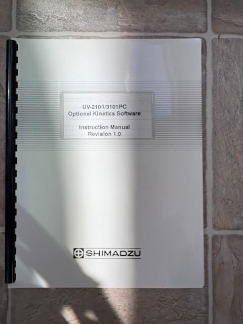 Shimadzu UV-2101/3101 Optional Kinetics Software Instruction Manual Rev  1.0