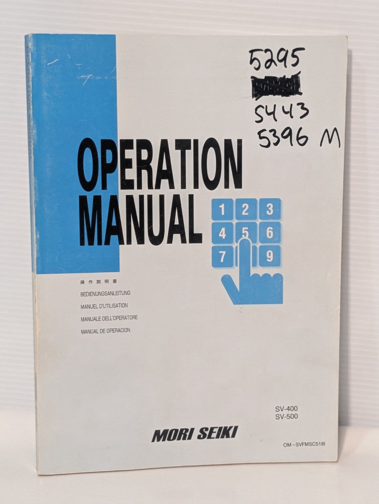 Mori Seiki Models SV-400 & SV-500 Machine Operation Handbook Manual, as shown