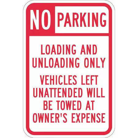 Lyle T1-1101-Dg_12X18 Loading Zone No Parking Sign,18" X 12, T1-1101-Dg_12X18