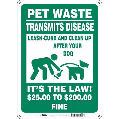 Condor 485L24 Pet Waste Transmits Disease.Clean Up After Your Dog, 14 In H X 10